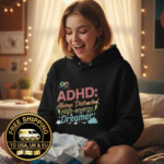 Always Distracted Hoodie