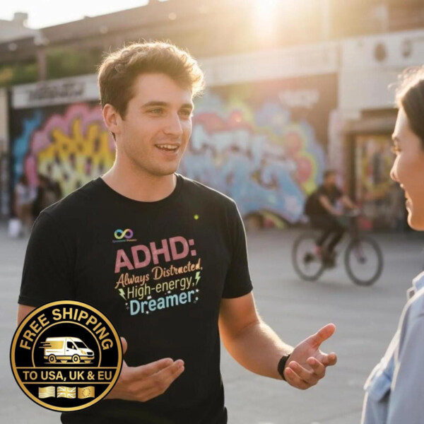 Always Distracted T-Shirt