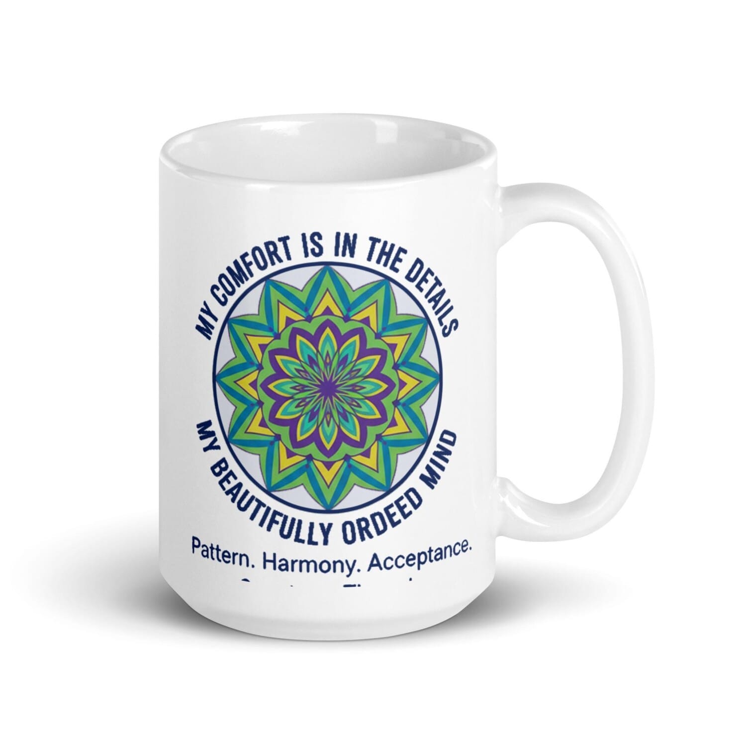 Beautifully Ordered Mind Mug