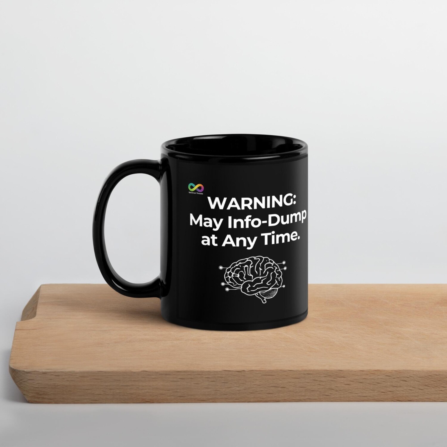 Warning: May Info Dump Mug