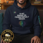 Monotropically Engaged Hoodie