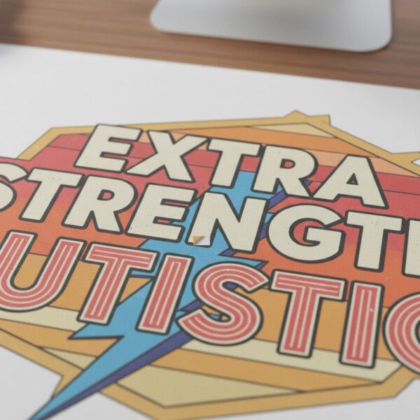 Extra Strength Autistic Mouse Pad, Retro Neurodiversity Desk Accessory