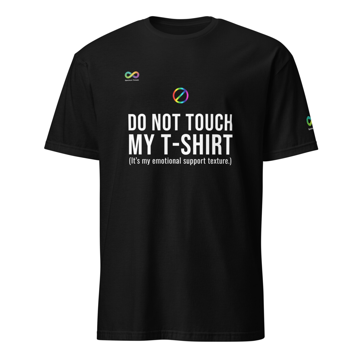 Do Not Touch T-Shirt