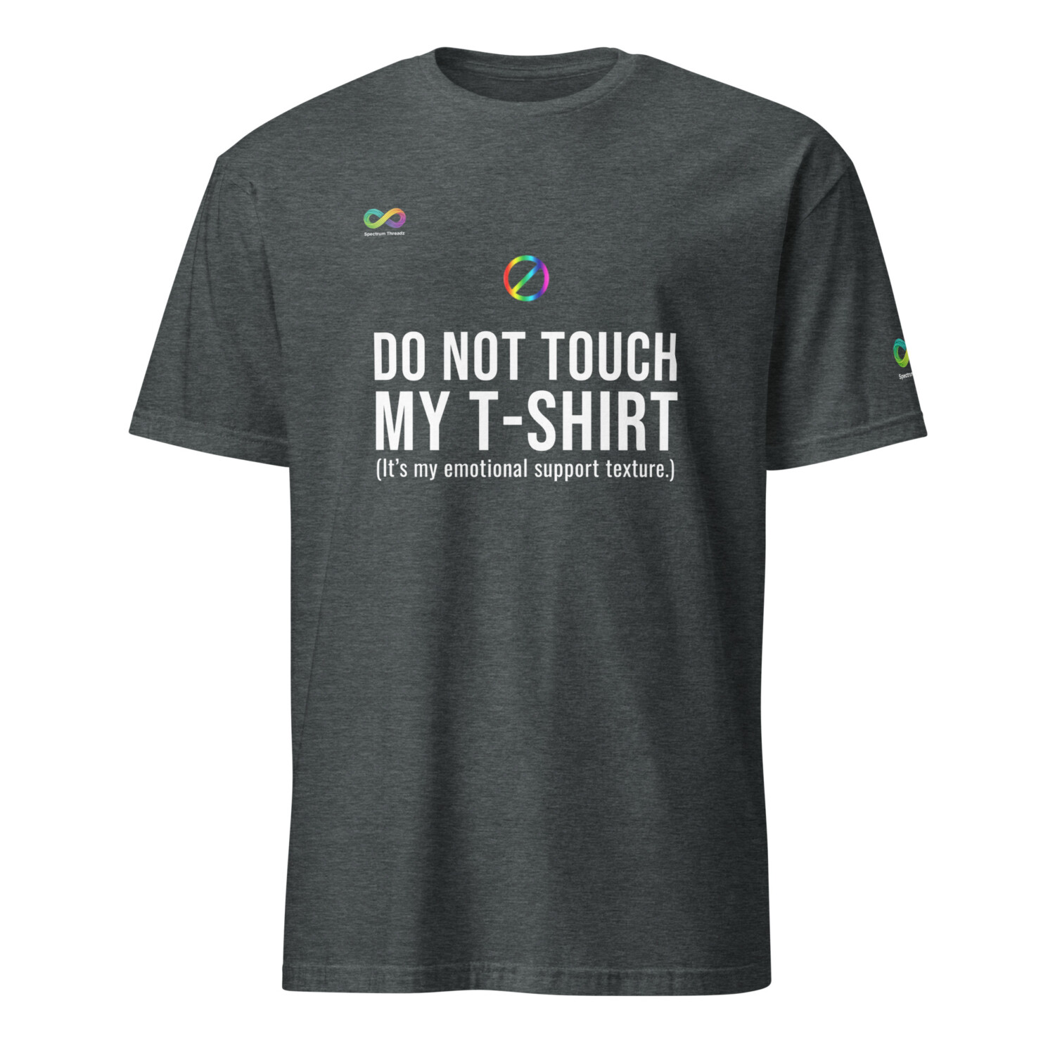 Do Not Touch T-Shirt